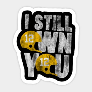 I Still Own You - Aaron Rodgers Sticker